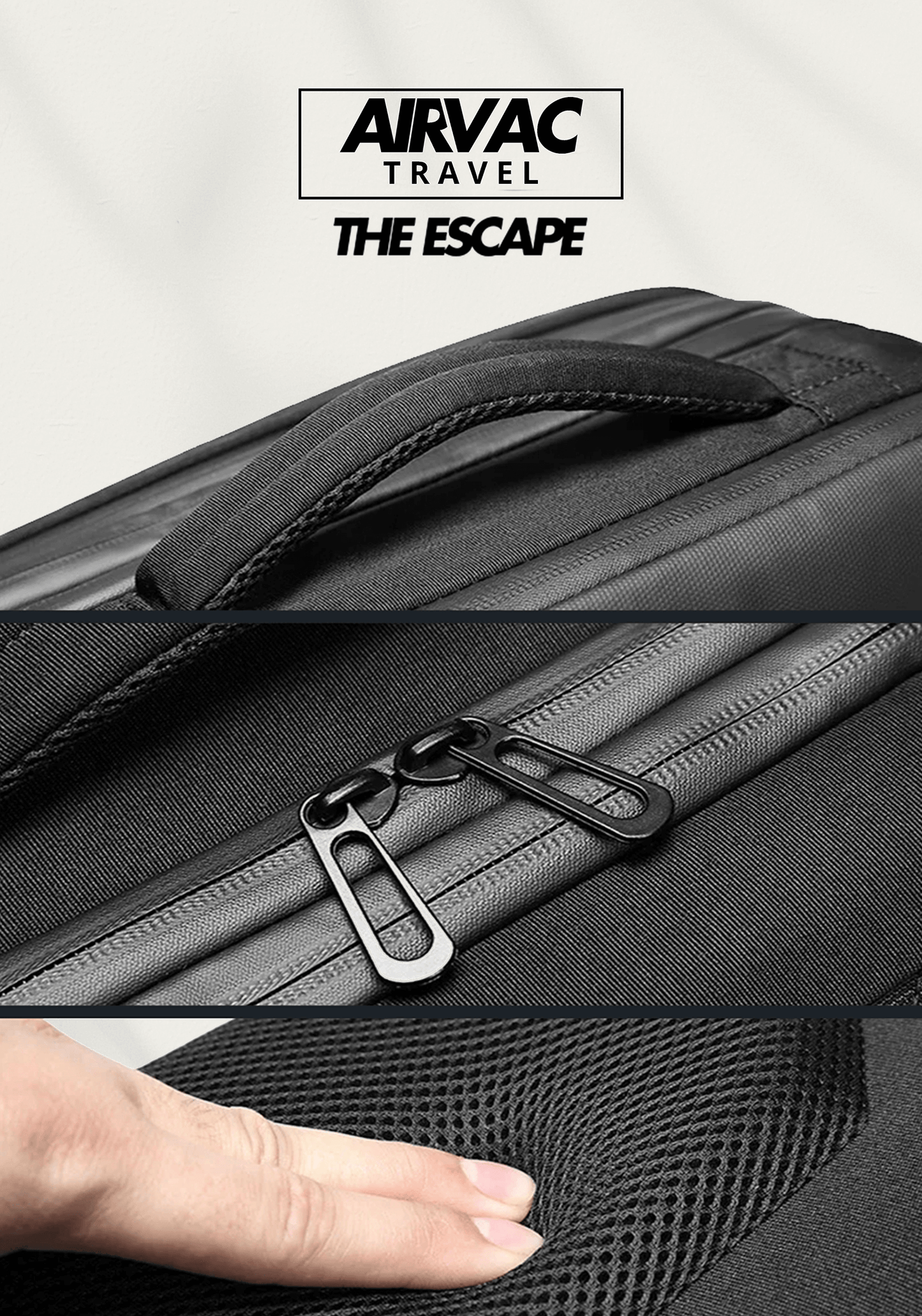 AirVac™ THE ESCAPE